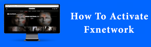 How To Activate Fxnetwork